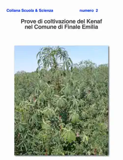 prove di coltivazione del kenaf nel comune di finale emilia book cover image
