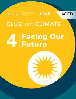 clue into climate: facing our future book cover image