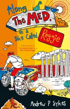 along the med on a bike called reggie book cover image