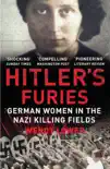 Hitler's Furies sinopsis y comentarios
