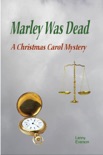 Marley Was Dead: A Christmas Carol Mystery book summary, reviews and download