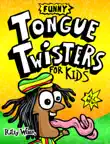 Funny Tongue Twisters for Kids synopsis, comments