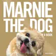 Marnie The Dog sinopsis y comentarios