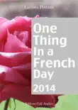 One Thing In A French Day 2013 synopsis, comments