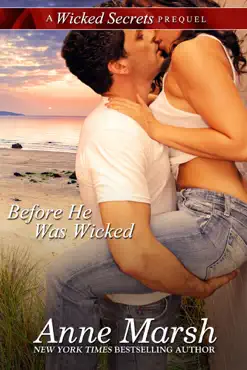 before he was wicked: a wicked secrets prequel book cover image