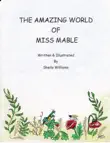 The Amazing World of Miss Mabel synopsis, comments