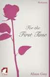 For the First Time reviews