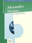 Alexandre Dumas : La trilogie des Valois sinopsis y comentarios