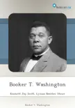 Booker T. Washington synopsis, comments