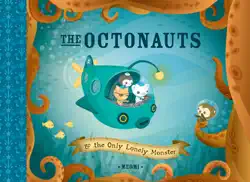 the octonauts and the only lonely monster imagen de la portada del libro