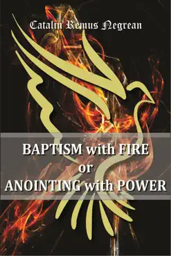 baptism with fire or anointing with power book cover image