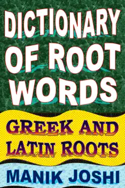 dictionary of root words: greek and latin roots book cover image