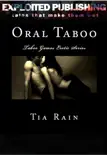 Oral Taboo synopsis, comments