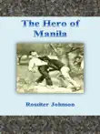 The Hero of Manila synopsis, comments