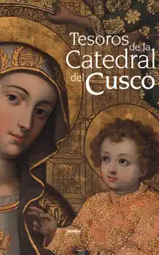 tesoros de la catedral del cusco imagen de la portada del libro