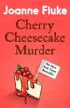 Cherry Cheesecake Murder (Hannah Swensen Mysteries, Book 8) sinopsis y comentarios