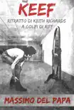 KEEF: Ritratto di Keith Richards a colpi di riff sinopsis y comentarios