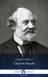 Delphi Complete Works of Charles Reade synopsis, comments