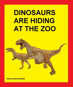 dinosaurs are hiding at the zoo book cover image