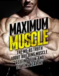 Maximum Muscle reviews