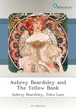 aubrey beardsley and the yellow book book cover image