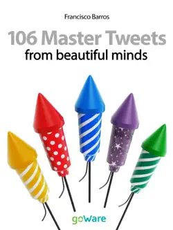 106 master tweets from beautiful minds imagen de la portada del libro