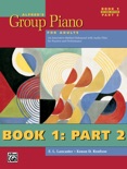 Alfred's Group Piano for Adults: Student Book 1 (2nd Edition): Part 2 textbook synopsis, reviews