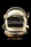 Outermen synopsis, comments