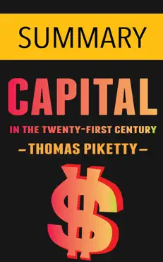 capital in the twenty-first century by thomas piketty -- summary imagen de la portada del libro
