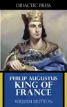 Philip Augustus - King of France synopsis, comments