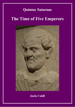 quintus saturnus the time of five emperors book cover image