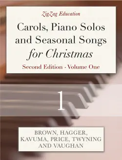 carols, piano solos and seasonal songs for christmas - volume one book cover image