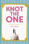 Knot the One synopsis, comments