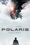 Polaris synopsis, comments