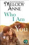 Who I Am with You synopsis, comments