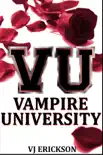 Vampire University sinopsis y comentarios