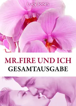 mr fire und ich - gesamtausgabe book cover image