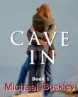 Cave In Book 1 synopsis, comments