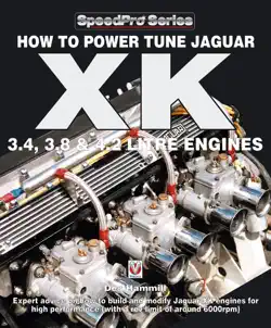 how to power tune jaguar xk 3.4, 3.8 & 4.2 litre engines book cover image