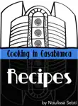 Cooking in Casablanca synopsis, comments