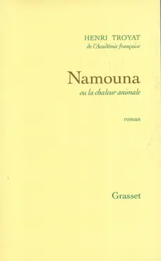 namouna ou la chaleur animale book cover image