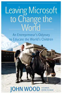 leaving microsoft to change the world book cover image
