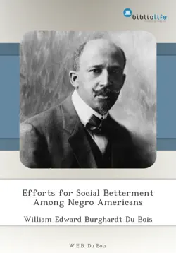efforts for social betterment among negro americans book cover image