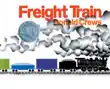 Freight Train synopsis, comments