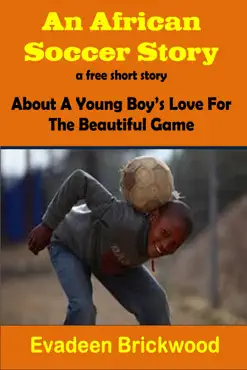 an african soccer story imagen de la portada del libro