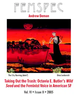 taking out the trash: octavia e. butler’s wild seed and the feminist voice in american sf, femspec issue 6.2 imagen de la portada del libro