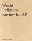 World Religions Review for AP sinopsis y comentarios
