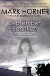 September Sacrifice synopsis, comments