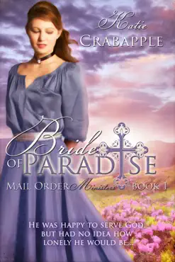 bride of paradise: book 1 in mail order ministers book cover image