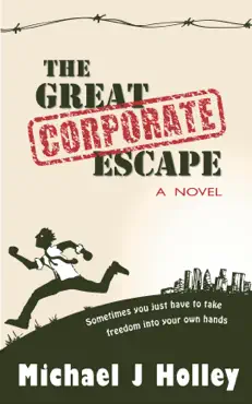 the great corporate escape book cover image